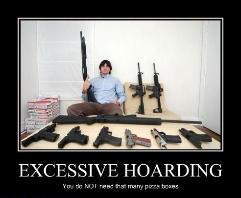 Excessive hoarding