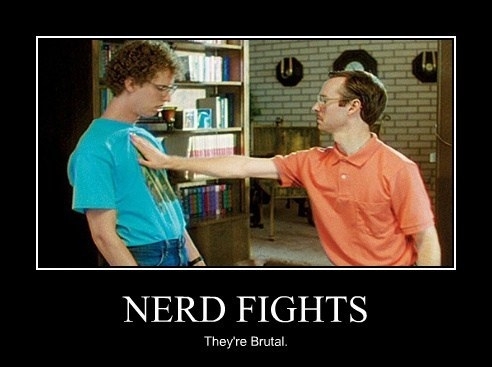 Nerd fights