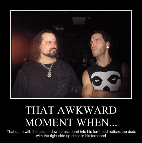 Awkward moment when..