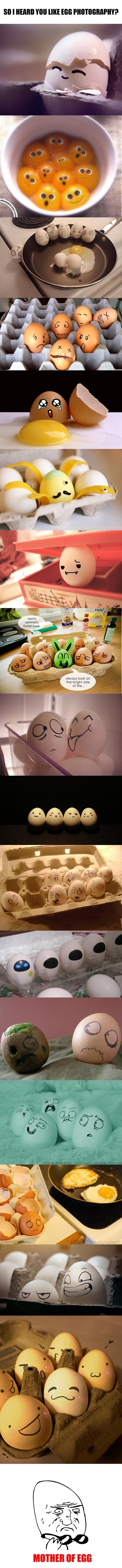 Mother of Egg!