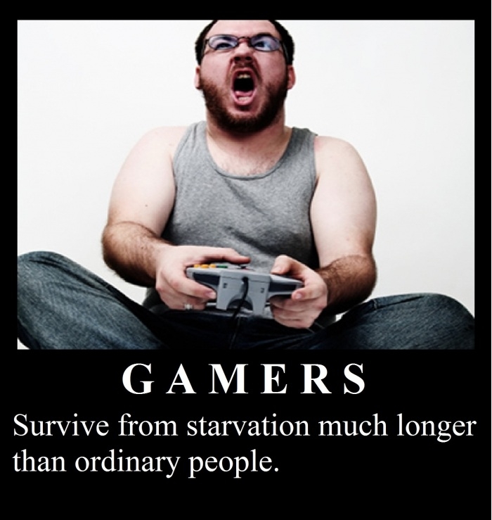 Admit it you gamers