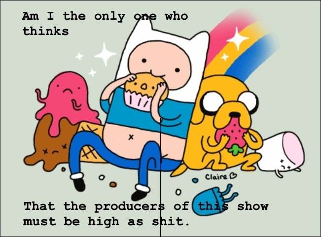 F**kers high and sh*t!