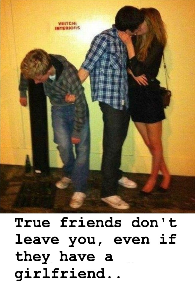 True friend, like a boss!