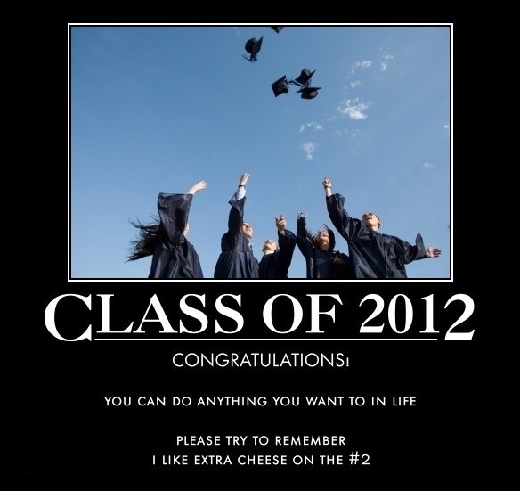 Congrats Class of 2012