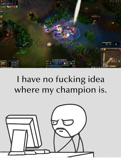 LoL player know this feeling