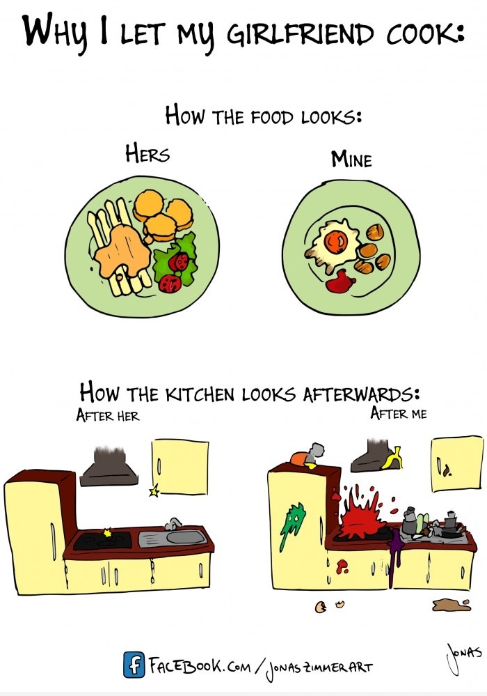 Why I let my gf cook