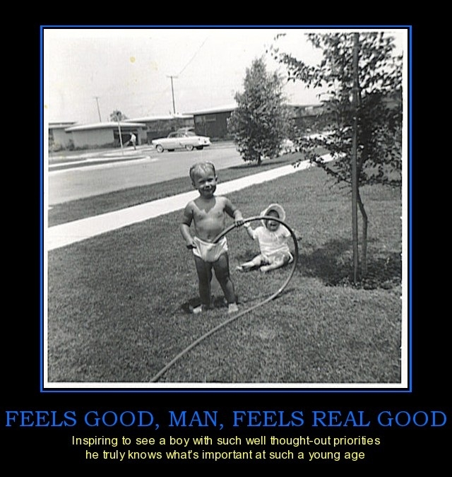 Feels good man