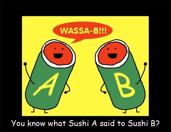 Hey sushi!