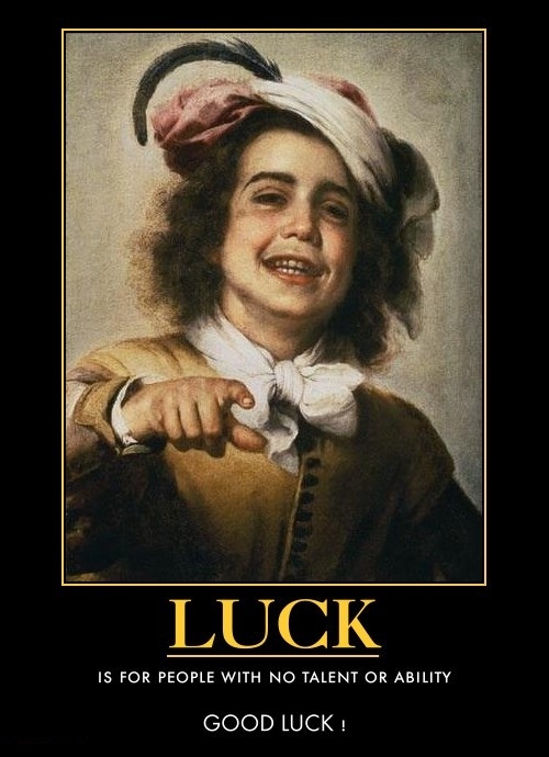 Luck
