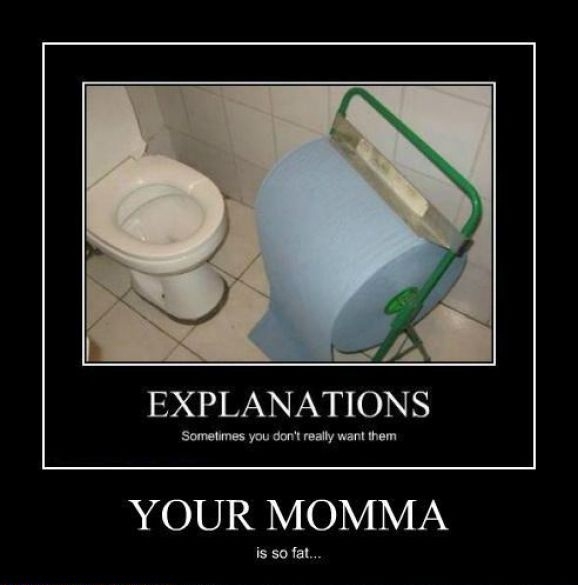 Your Momma..