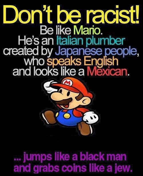 Don't be racist!