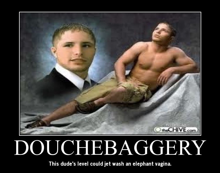 Douchebaggery