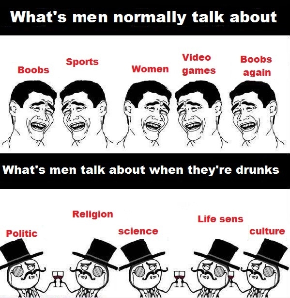 Drunk VS. Normal Men