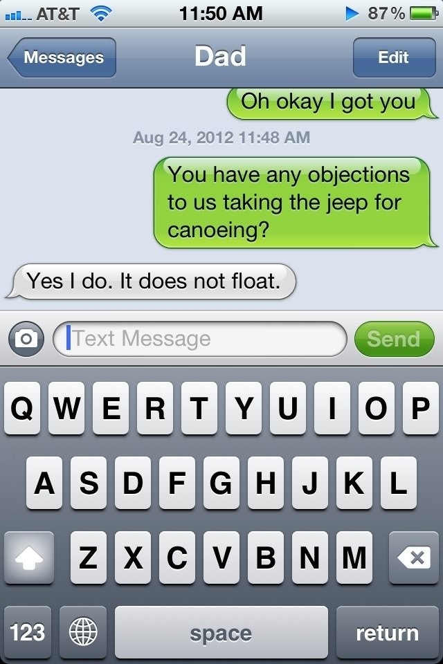 My father's a witty man