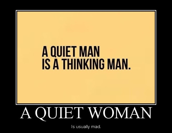 A quiet woman