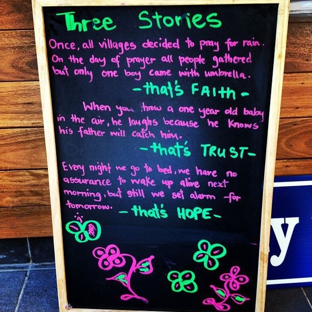 Inspirational board sign