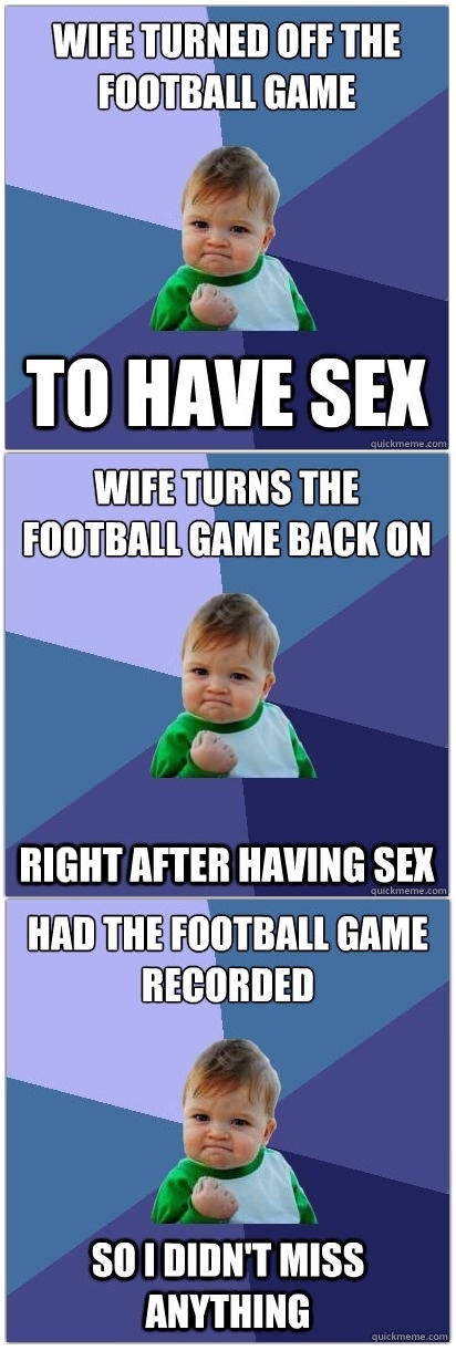 Wife, S3x & Football