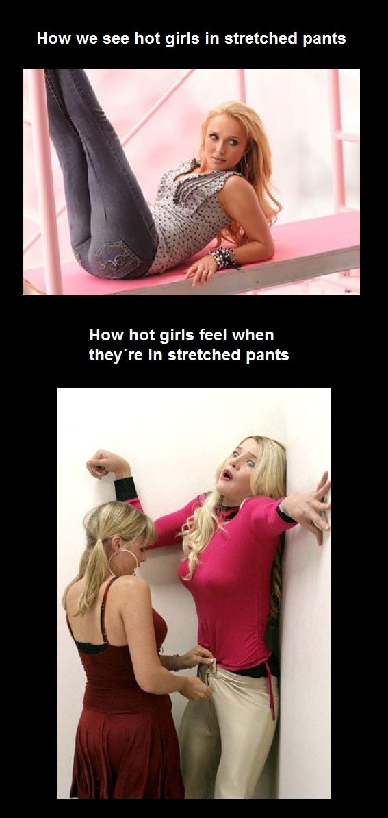 Girls in stretched pants