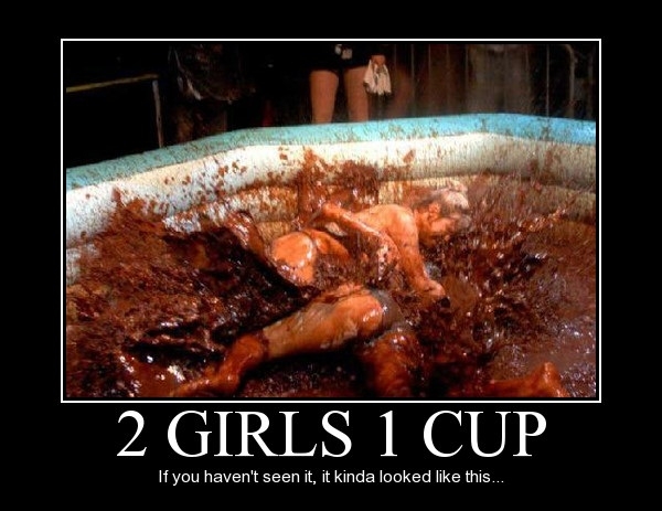 2 Girls 1 Cup