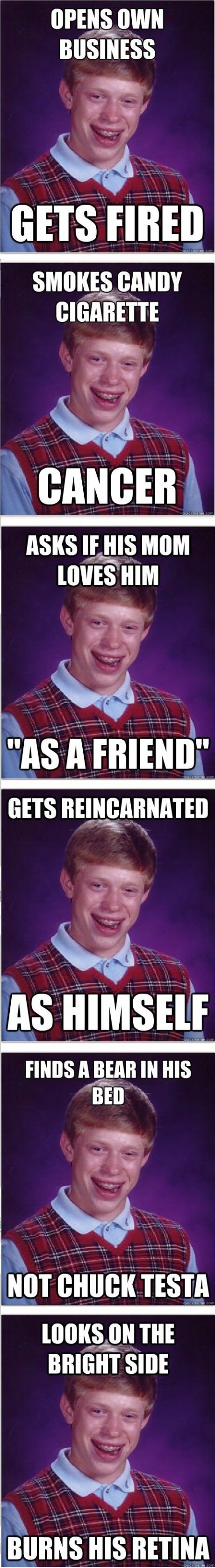 Bad luck Brian