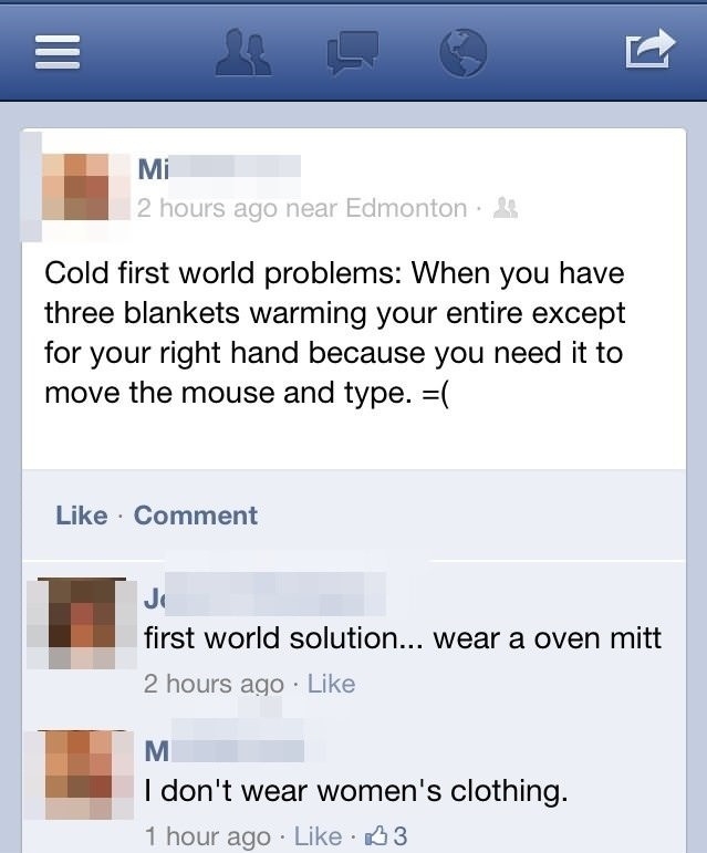 Cold First World Problems