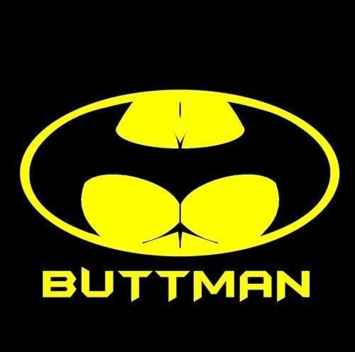 Nanananana Buttman!