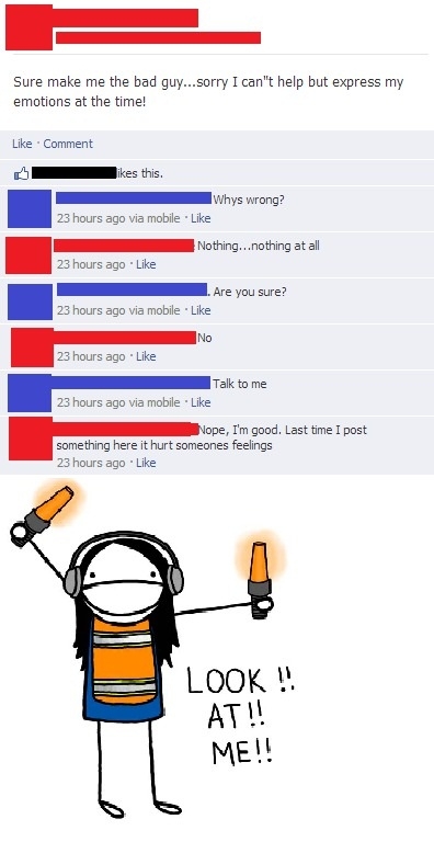 Attention Seekers