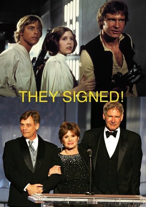 They're signed for Star Wars VII