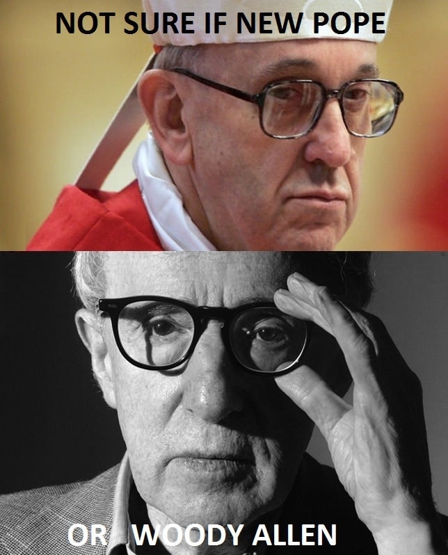 Pope or Woody?