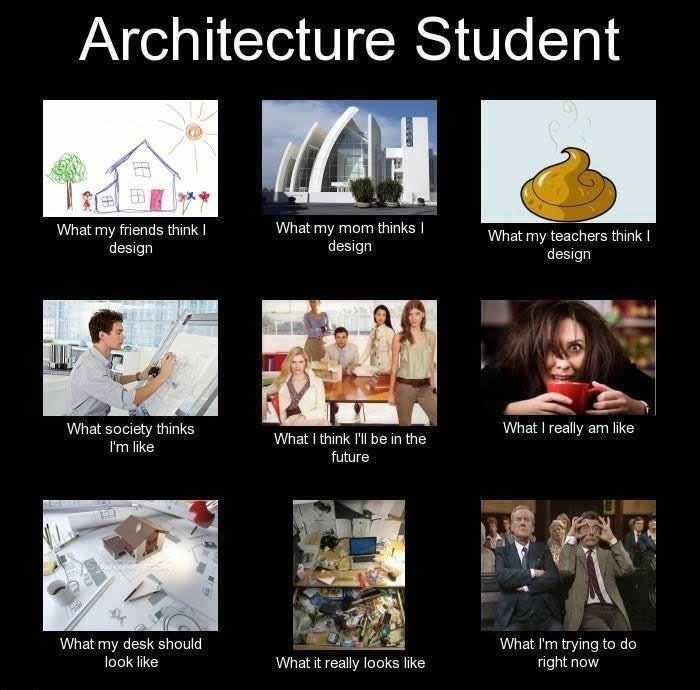 As an architect student