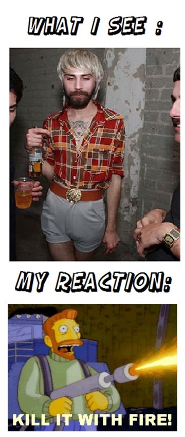 Hipster lvl: Kill it with fire!