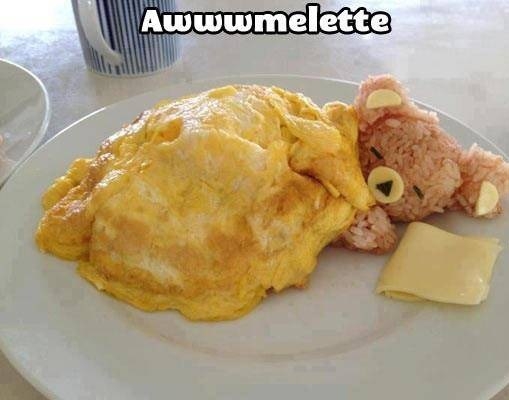 Here have an Awwmelette!