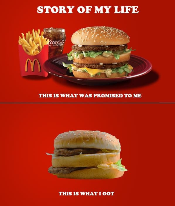 My life is a sad Big Mac