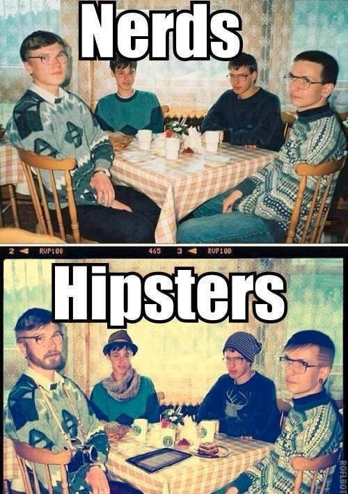 Nerds vs Hipsters
