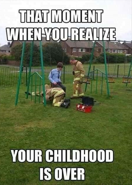 Childhood over