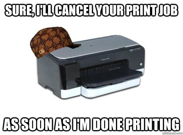 Scumbag Printer