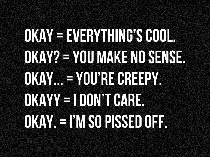 'Okay'