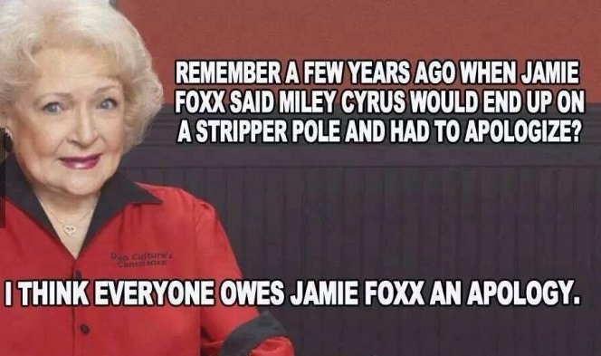 Jamie Foxx was right