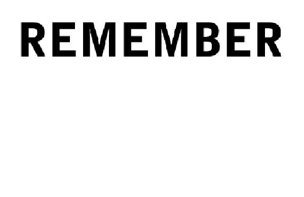 Always remember this