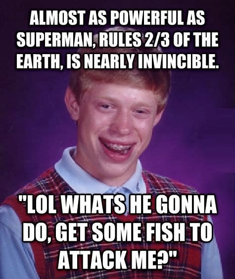 Bad Luck Aquaman