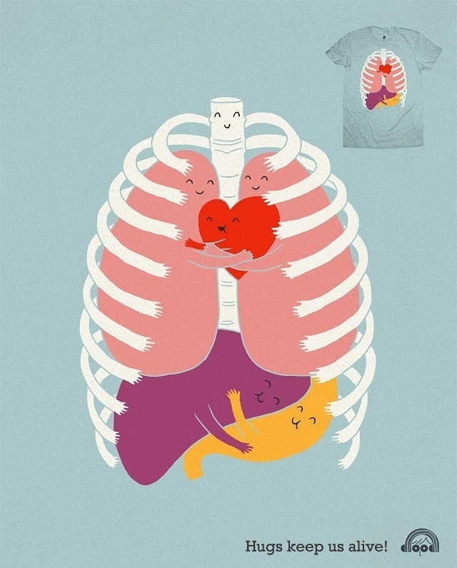 Hugs keeps us alive..