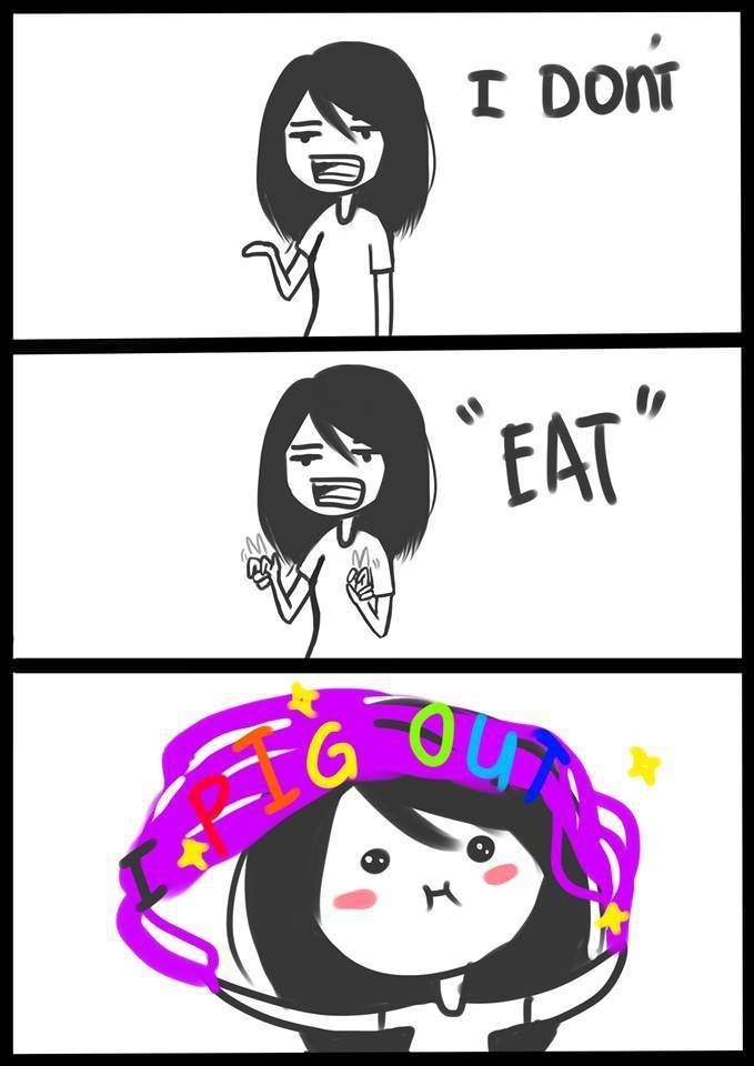 I don't eat