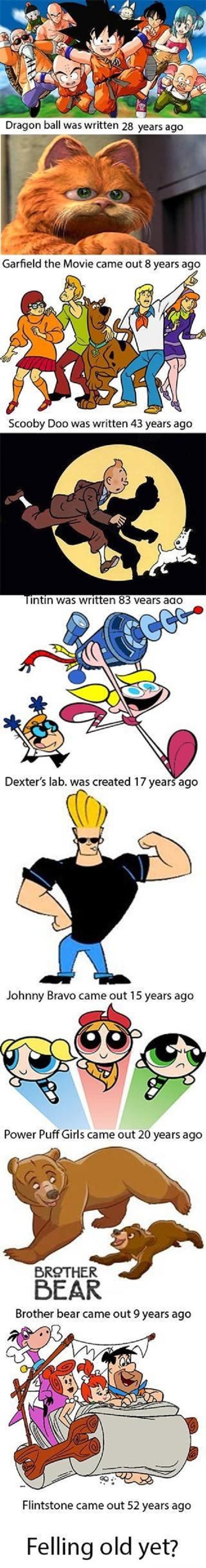 I feel old now