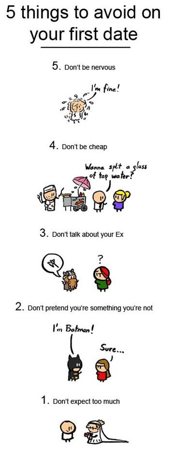 Things to avoid on 1st date