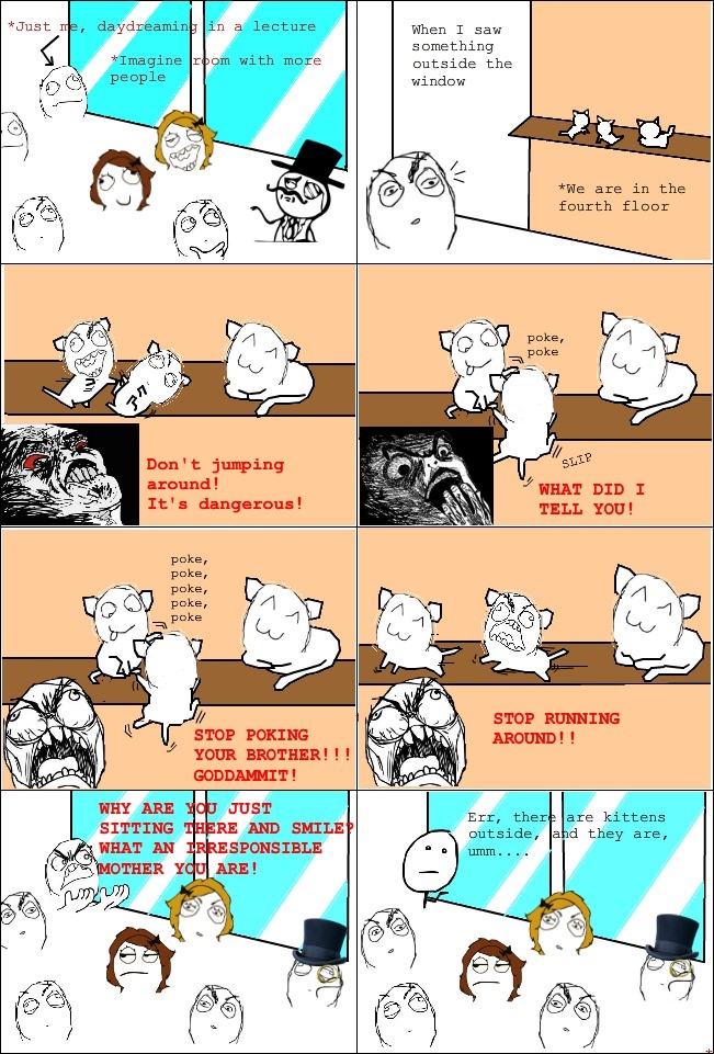 Be careful kitty!