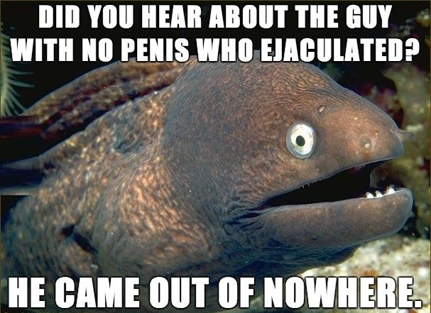 Bad Joke Eel