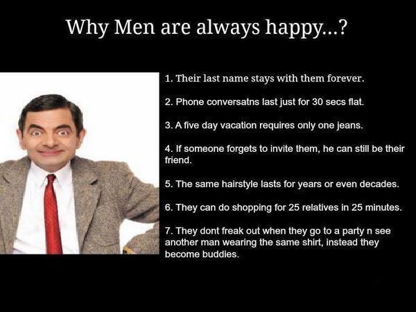 Why men are always happy