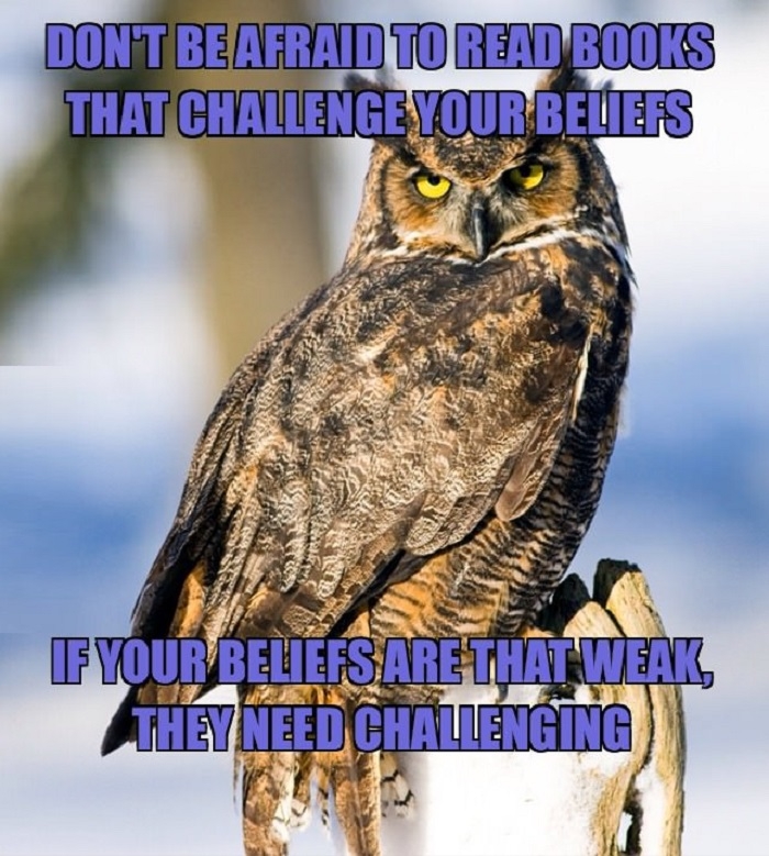 Challenge everything
