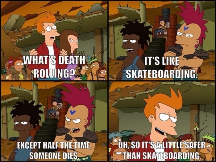Death rolling