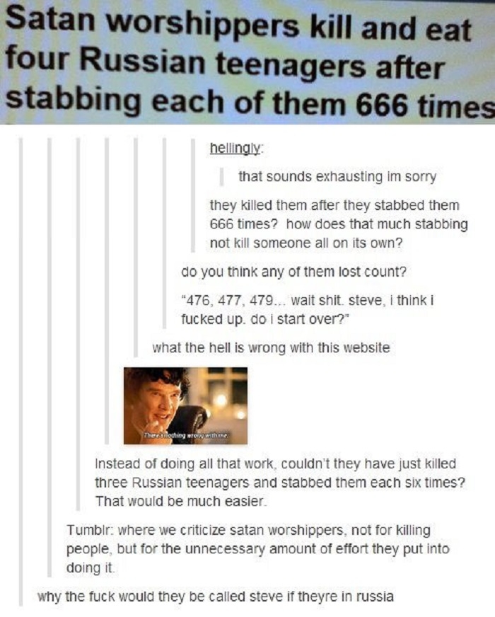 That must be exhausting